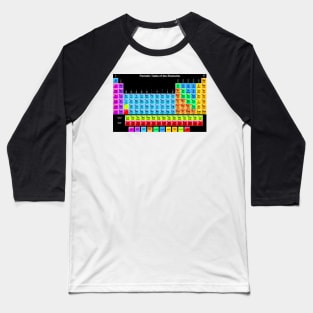 Periodic Table of the Chemical Elements on Black Baseball T-Shirt